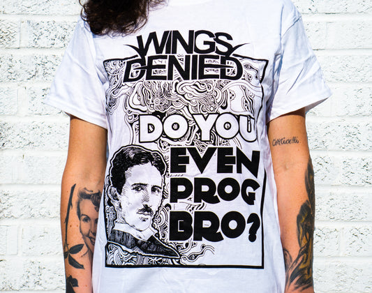 Do You Even Prog Bro? T-Shirt